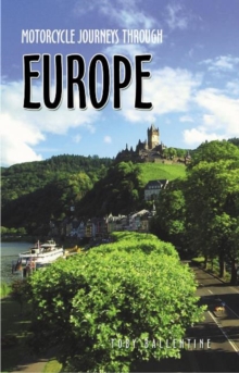 Motorcycle Journeys Through Western Europe, Paperback Book Motorcycle Journeys Through Western Europe, Paperback Book