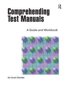Comprehending Test Manuals : A Guide and Workbook, Paperback Book Comprehending Test Manuals : A Guide and Workbook, Paperback Book