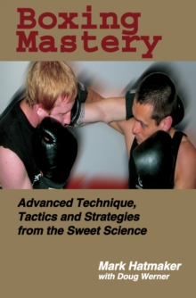 Boxing Mastery, Paperback Book Boxing Mastery, Paperback Book