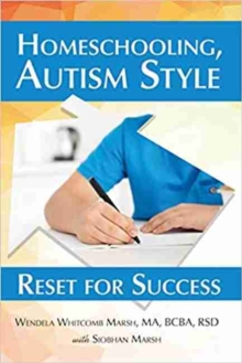 Homeschooling, Autism Style : Reset For Success