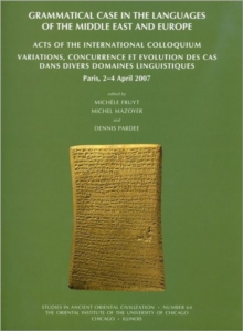 Grammatical Case in the Languages of the Middle East and Beyond, Paperback Book Grammatical Case in the Languages of the Middle East and Beyond, Paperback Book