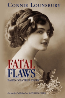 FATAL FLAWS : Based on a True Story