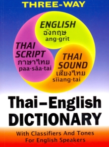 Thai-English and English-Thai Three-Way Dictionary : Roman and Script