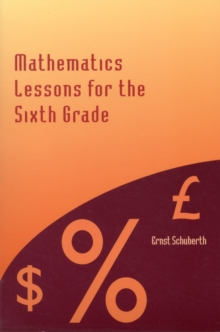 Mathematics Lessons for the Sixth Grade, Paperback Book Mathematics Lessons for the Sixth Grade, Paperback Book