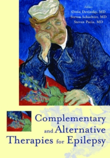 Complementary and Alternative Therapies for Epilepsy, Hardback Book Complementary and Alternative Therapies for Epilepsy, Hardback Book