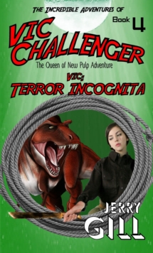 Vic : Terror Incognita