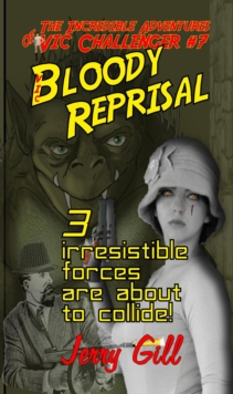 Vic : Bloody Reprisal