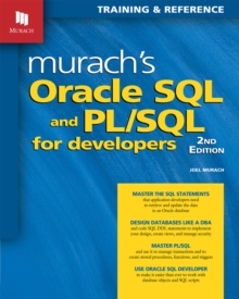 Murachs Oracle SQL & Pl / SQL for Developers, Paperback / softback Book Murachs Oracle SQL & Pl / SQL for Developers, Paperback / softback Book