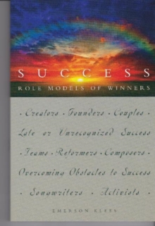 Success: Role Models of Winners : Role Models of Winners, Paperback / softback Book Success: Role Models of Winners : Role Models of Winners, Paperback / softback Book