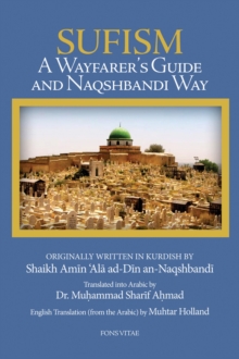 Sufism : a Wayfarer's Guide and Naqshbandi Way, Paperback Book Sufism : a Wayfarer's Guide and Naqshbandi Way, Paperback Book