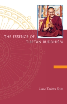 Essence Of Tibetan Buddhism