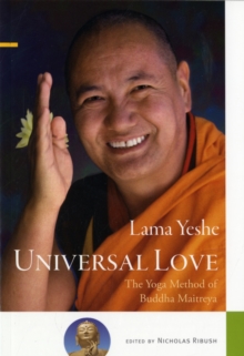 Universal Love : The Yoga Method of Buddha Maitreya, Paperback Book Universal Love : The Yoga Method of Buddha Maitreya, Paperback Book