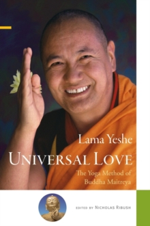 Universal Love - The Yoga Method of Buddha Maitreya