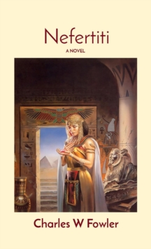 Nefertiti : A NOVEL