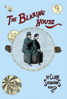 The Blaring House, Paperback / softback Book The Blaring House, Paperback / softback Book