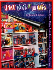 Space Toys of the 60's, Paperback Book Space Toys of the 60's, Paperback Book