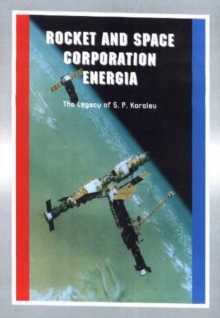 Rocket & Space Corporation Energia, Paperback / softback Book Rocket & Space Corporation Energia, Paperback / softback Book