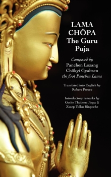 Lama Chopa : The Guru Puja