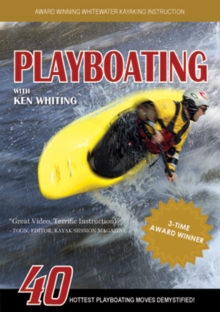 Playboating with Ken Whiting, Hardback Book Playboating with Ken Whiting, Hardback Book