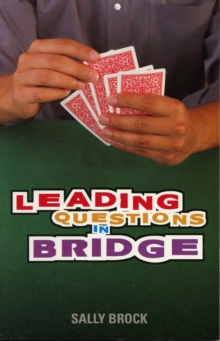 Leading Questions in Bridge, Paperback / softback Book Leading Questions in Bridge, Paperback / softback Book