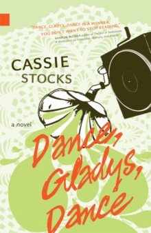 Dance, Gladys, Dance, Paperback Book Dance, Gladys, Dance, Paperback Book