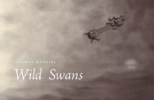 Wild Swans, Hardback Book Wild Swans, Hardback Book