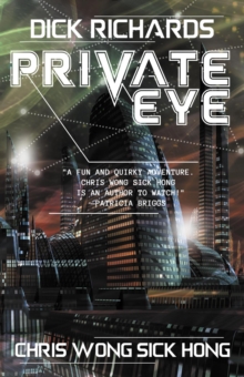 Dick Richards: Private Eye