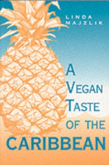 The Vegan Taste of the Caribbean, Paperback Book The Vegan Taste of the Caribbean, Paperback Book