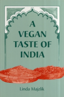 A Vegan Taste of India, Paperback Book A Vegan Taste of India, Paperback Book