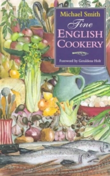 Fine English Cookery, Paperback / softback Book Fine English Cookery, Paperback / softback Book