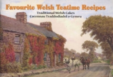 Welsh Teatime Recipes : Traditional Welsh Cakes, Paperback Book Welsh Teatime Recipes : Traditional Welsh Cakes, Paperback Book