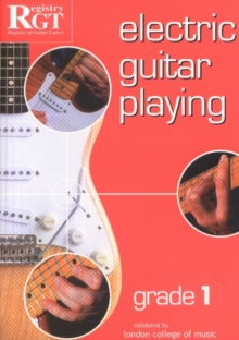Electric Guitar Playing, Grade 1, Paperback Book Electric Guitar Playing, Grade 1, Paperback Book
