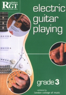 Electric Guitar Playing, Grade 3, Paperback Book Electric Guitar Playing, Grade 3, Paperback Book