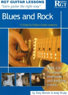 Blues and Rock : 10 Easy-to-Follow Guitar Lessons, Paperback / softback Book Blues and Rock : 10 Easy-to-Follow Guitar Lessons, Paperback / softback Book