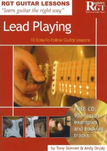 Lead Playing : 10 Easy-to-Follow Guitar Lessons, Paperback Book Lead Playing : 10 Easy-to-Follow Guitar Lessons, Paperback Book