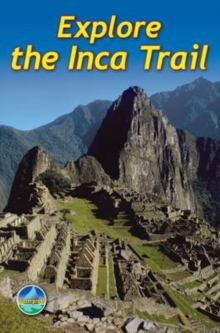 Explore the Inca Trail, Spiral bound Book Explore the Inca Trail, Spiral bound Book
