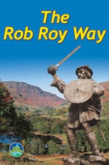 Rob Roy Way : From Drymen to Pitlochry, Spiral bound Book Rob Roy Way : From Drymen to Pitlochry, Spiral bound Book