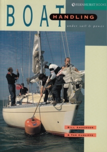 Boat Handling Under Sail and Power, Paperback Book Boat Handling Under Sail and Power, Paperback Book