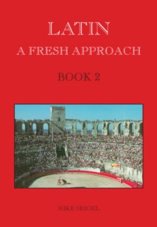 Latin: A Fresh Approach Book 2, Paperback / softback Book Latin: A Fresh Approach Book 2, Paperback / softback Book