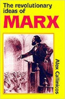 The Revolutionary Ideas of Karl Marx, Paperback Book The Revolutionary Ideas of Karl Marx, Paperback Book