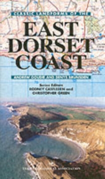 Classic Landforms of the East Dorset Coast, Paperback Book Classic Landforms of the East Dorset Coast, Paperback Book