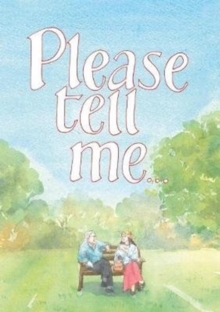 Please Tell Me : a book to give, Pamphlet Book Please Tell Me : a book to give, Pamphlet Book