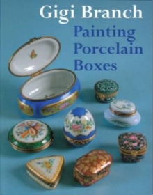 Painting Porcelain Boxes