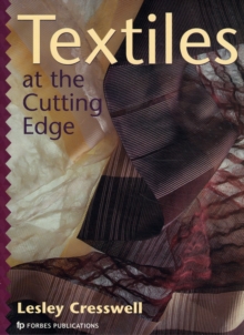 Textiles at the Cutting Edge, Paperback Book Textiles at the Cutting Edge, Paperback Book
