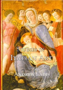 Studies in Italian Art, Hardback Book Studies in Italian Art, Hardback Book