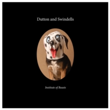 The Institute of Beasts : Dutton and Swindells, Paperback Book The Institute of Beasts : Dutton and Swindells, Paperback Book