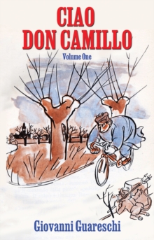 Ciao Don Camillo : Volume One