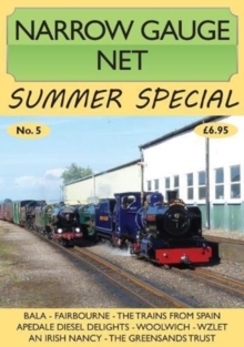 Narrow Gauge Net Summer Special No. 5, Paperback / softback Book Narrow Gauge Net Summer Special No. 5, Paperback / softback Book