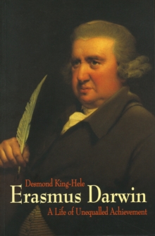 Erasmus Darwin : A Life of Unequalled Achievement, Paperback Book Erasmus Darwin : A Life of Unequalled Achievement, Paperback Book