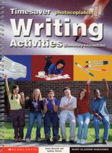 Writing Activities Elementary - Intermediate, Spiral bound Book Writing Activities Elementary - Intermediate, Spiral bound Book